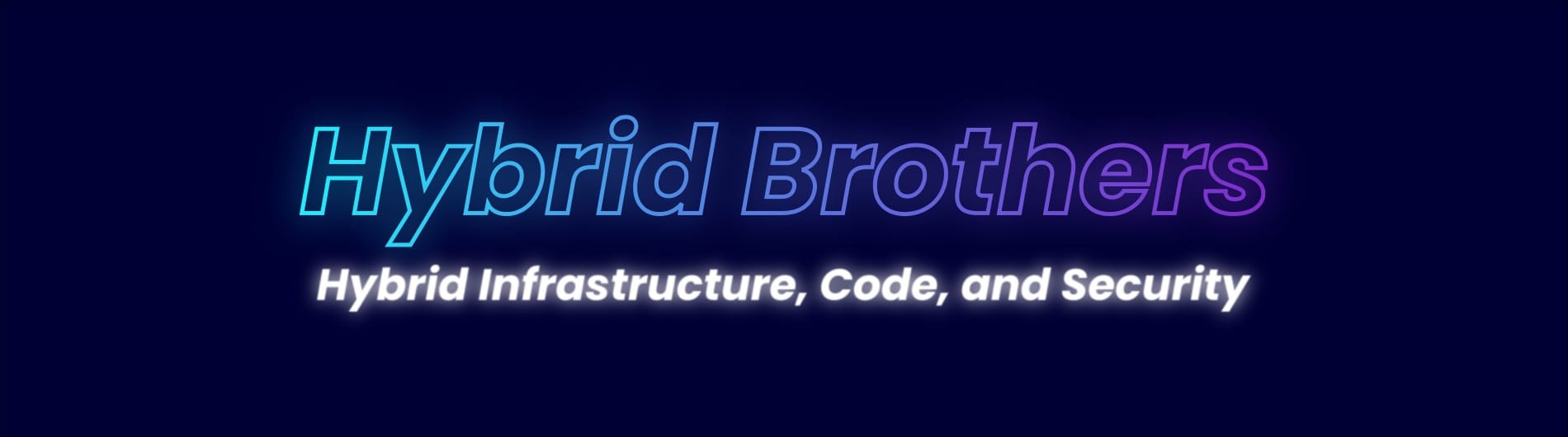 Hybrid Brothers
